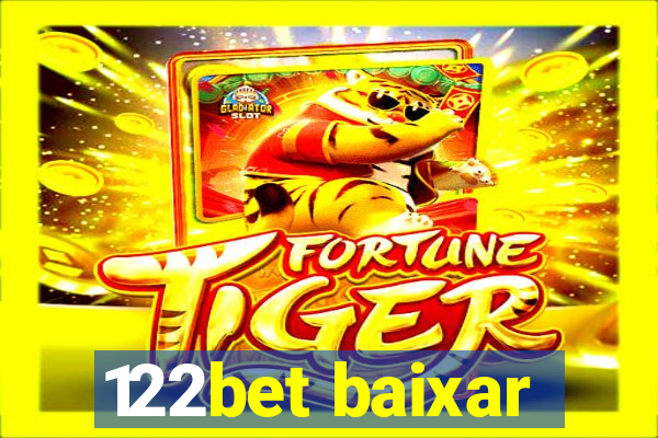 122bet baixar